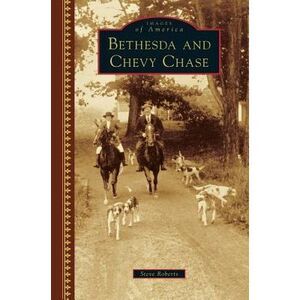 Bethesda and Chevy Chase -- Steve Roberts